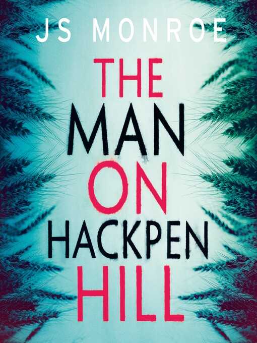 Title details for The Man on Hackpen Hill by J.S. Monroe - Available